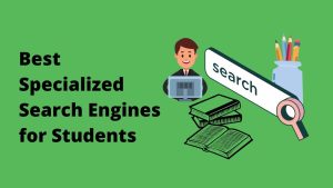 Top 10 Best Specialized Search Engines for Academic Research
