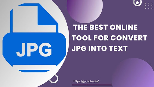 Jpgtotext.io Review: The Best Online Tool for Convert Jpg into Text ...