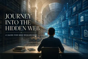 Hidden web research guide showing online research, information discovery, privacy, and search techniques
